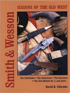 Smith & Wesson - Sixguns Of The Old West [Hardcover]