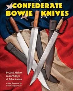 Confederate Bowie Knives [Hardcover]