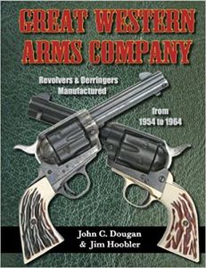 Great Western Arms Company [Paperback]