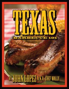 Texas Barbecue 101 [Paperback]