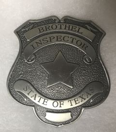 State Of Texas Brothel Inspector Shield