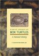 North American Box Turtles: A Natural History (Volume 6) (Animal Natural History Series) [Paperback]