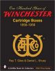One Hundred Years Of Winchester Cartridge Boxes 1856-1956  by Ray T. Giles [Hardcover]