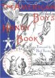 The American Boy's Handy Book: What to Do and How to Do It, Centennial Edition [Paperback]
