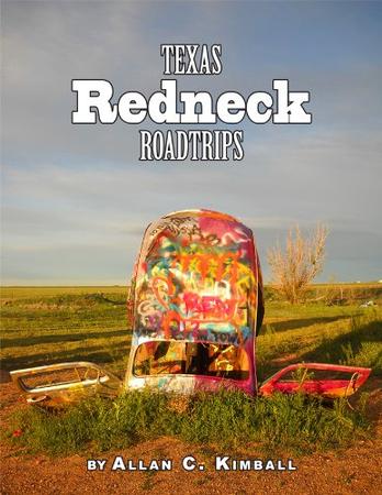 Texas Redneck Road Trips (texas Pocket Guide) [paperback]
