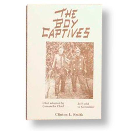 The Boy Captives - Clinton L. Smith