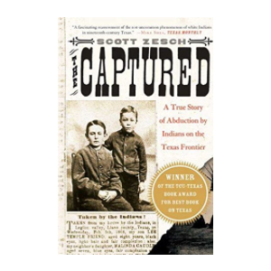 The Captured: A True Story Of Abduction By Indians On The Texas Frontier [Paperback]